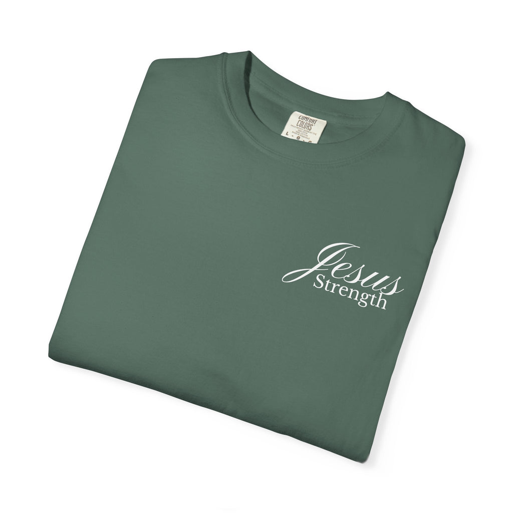 "Jesus Strength" Unisex Tee