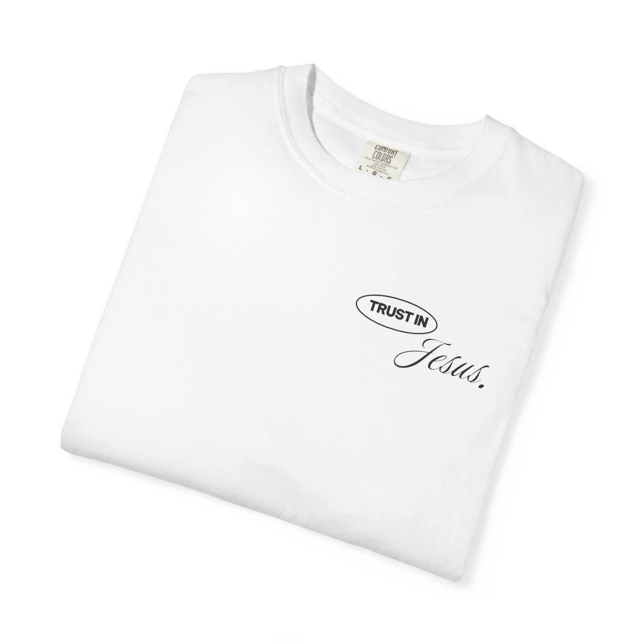 Trust in Jesus Tee