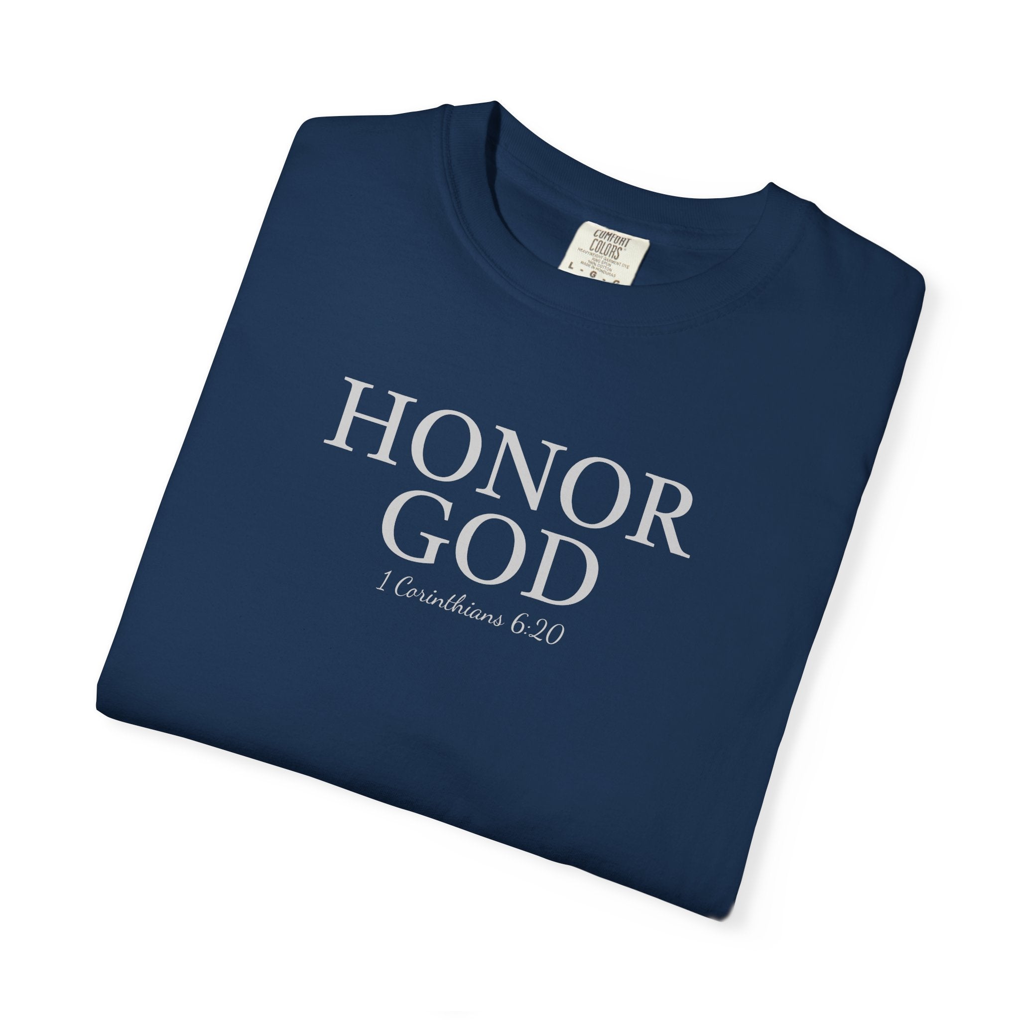 Honor God | Unisex T-Shirt