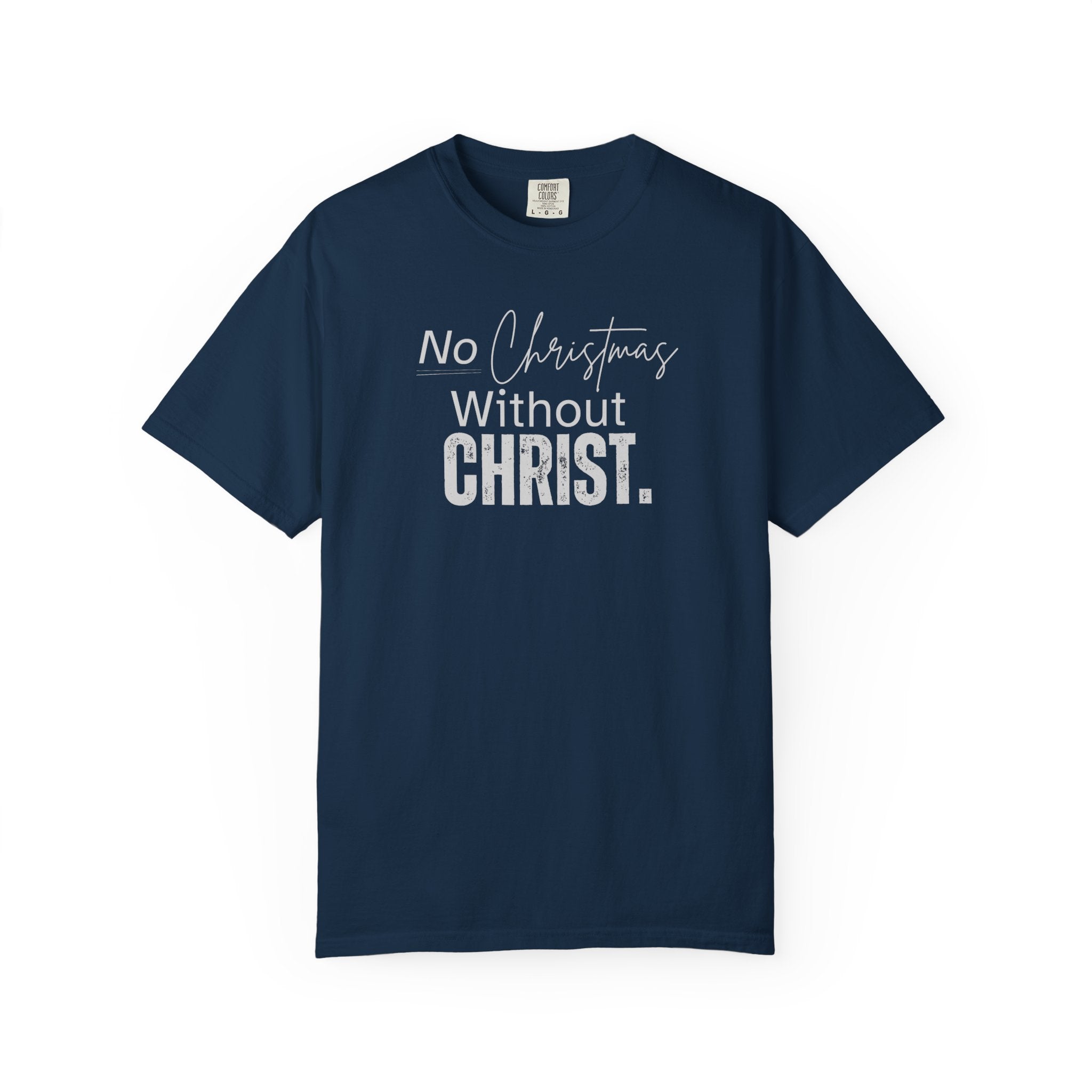 No Christmas Without Christ | Unisex Tee