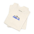 Jesus Offers Eternal Life Unisex T-Shirt