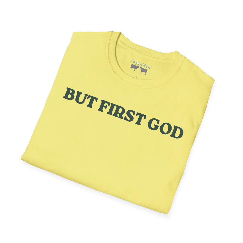 "But First God" | Collisions 3:2 Unisex Tee