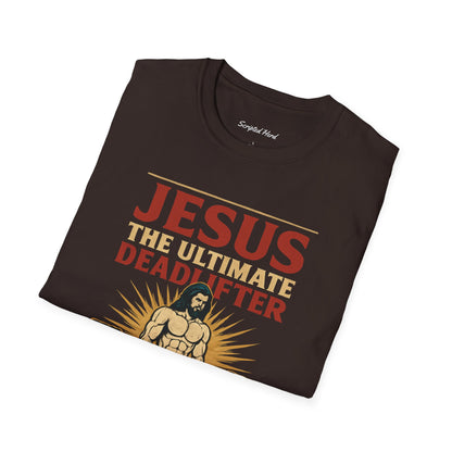 "The Ultimate Deadlifter" Men's Tee