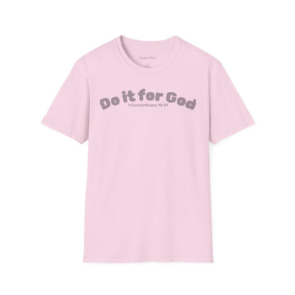 Do It for God T-Shirt