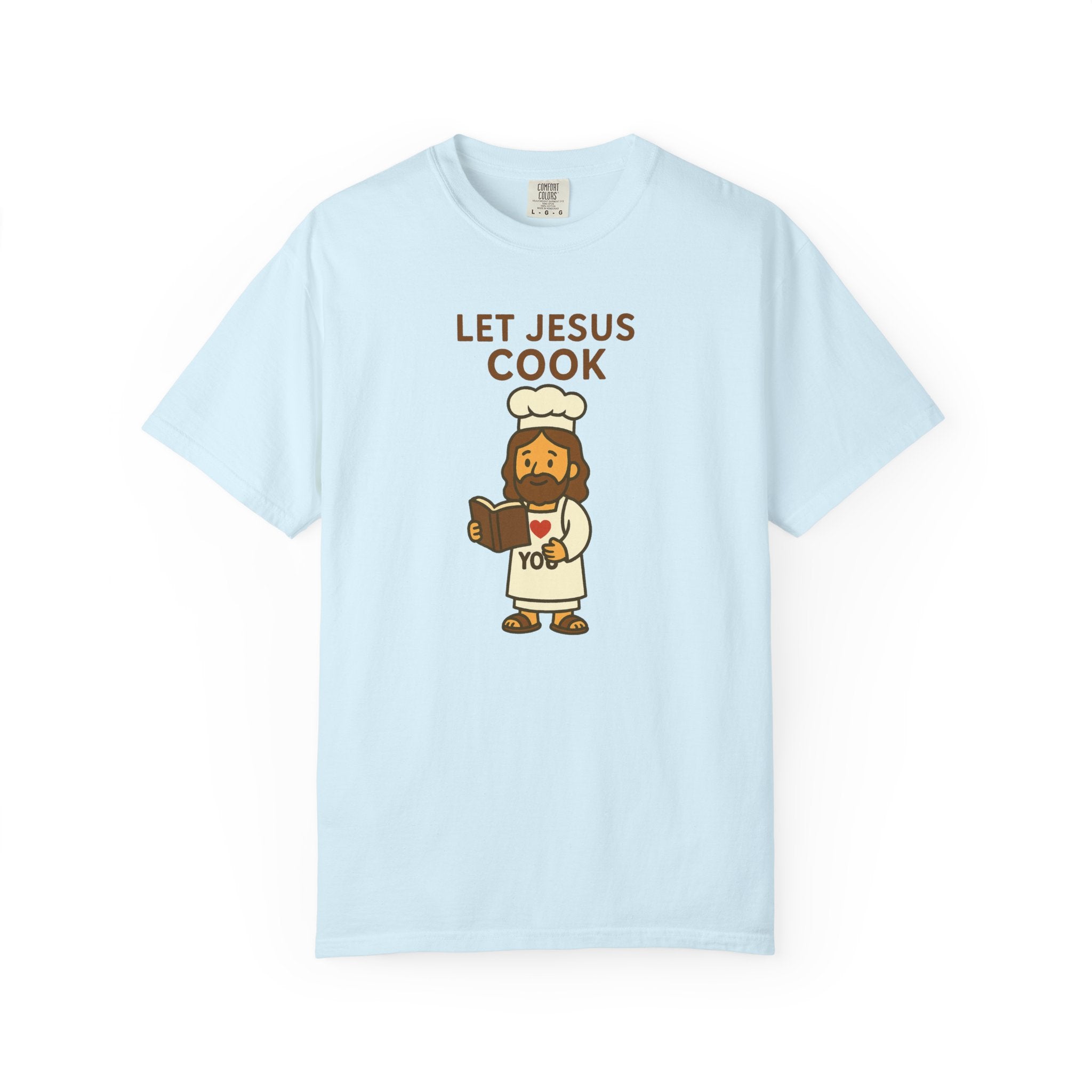 Let Jesus Cook | Unisex Tee