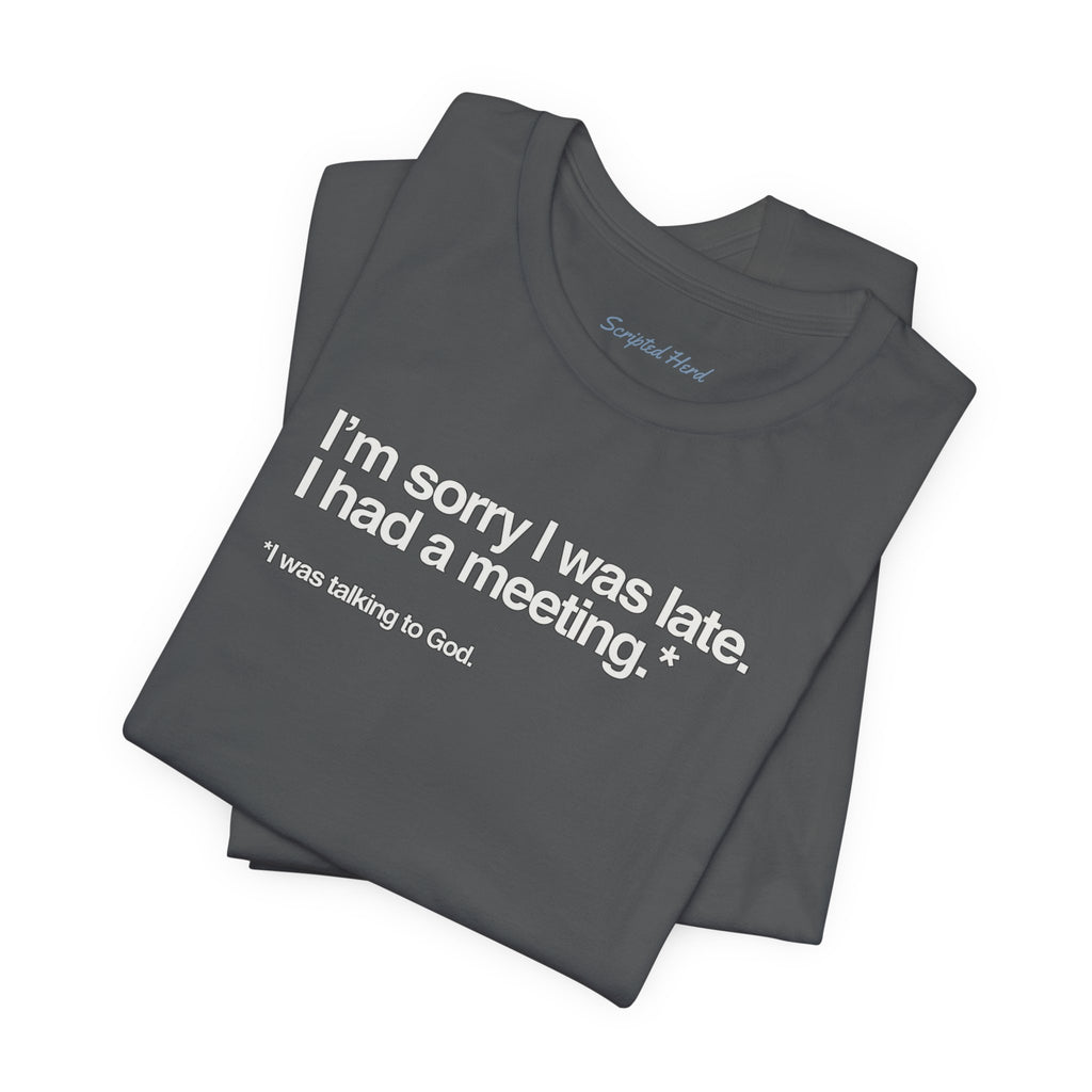 "I Was Talking to God" | Women's Tee