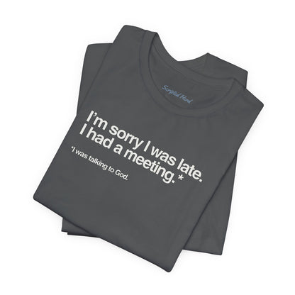 "I Was Talking to God" | Women's Tee