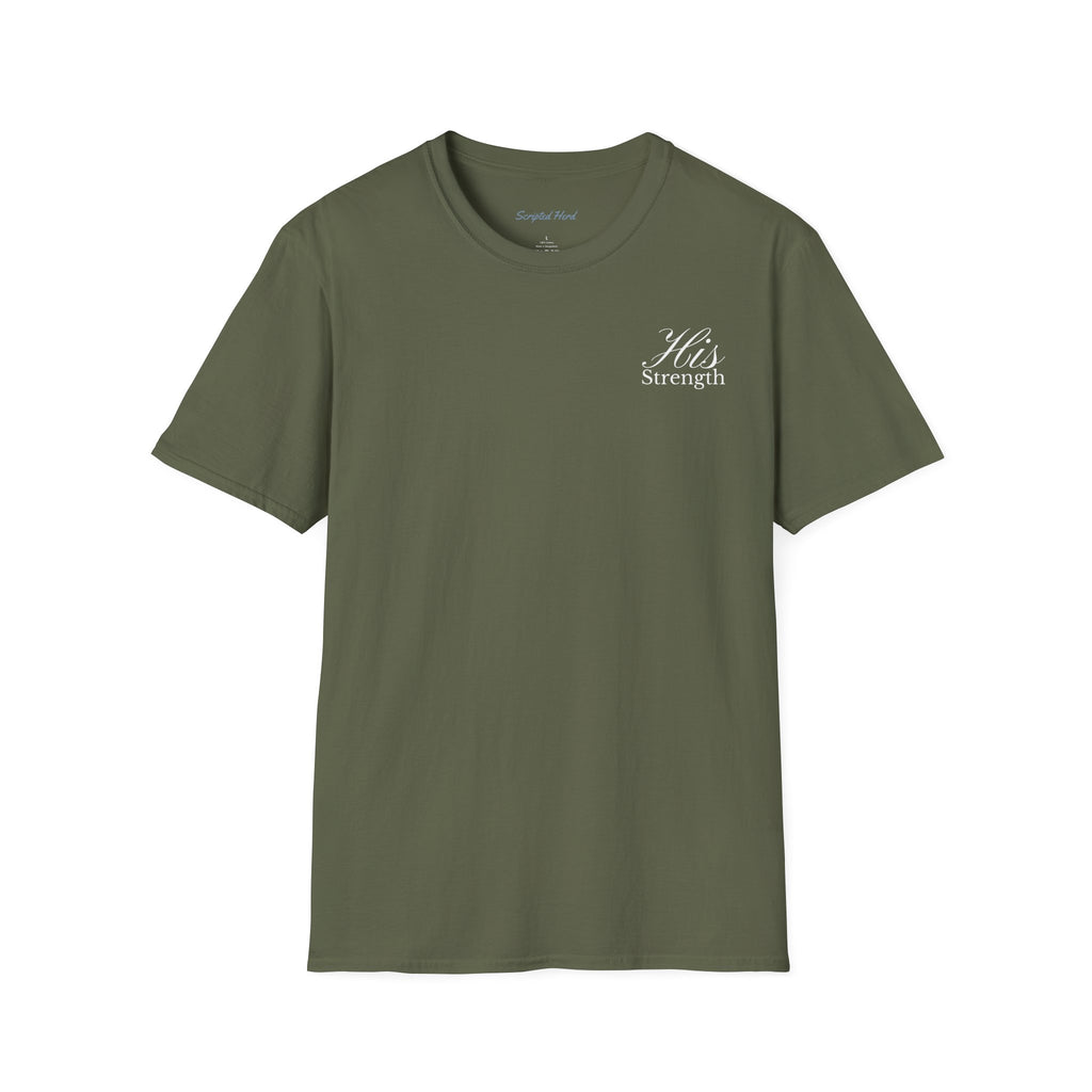 His Strength Men's Tee