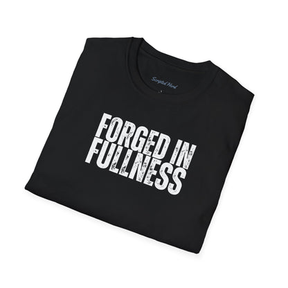 Forged In Fullness | Men's Tee