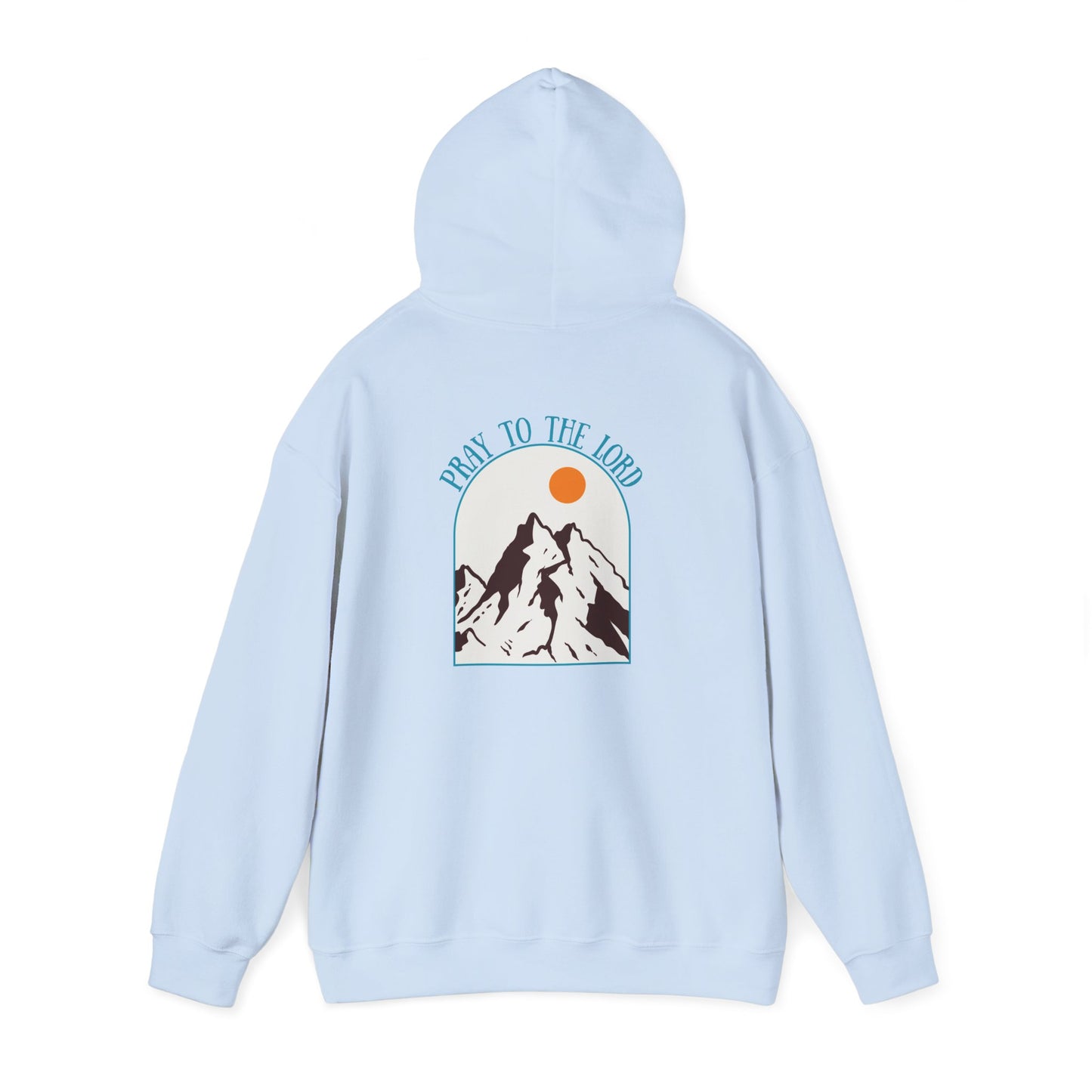 Pray to the Lord Unisex Hoodie