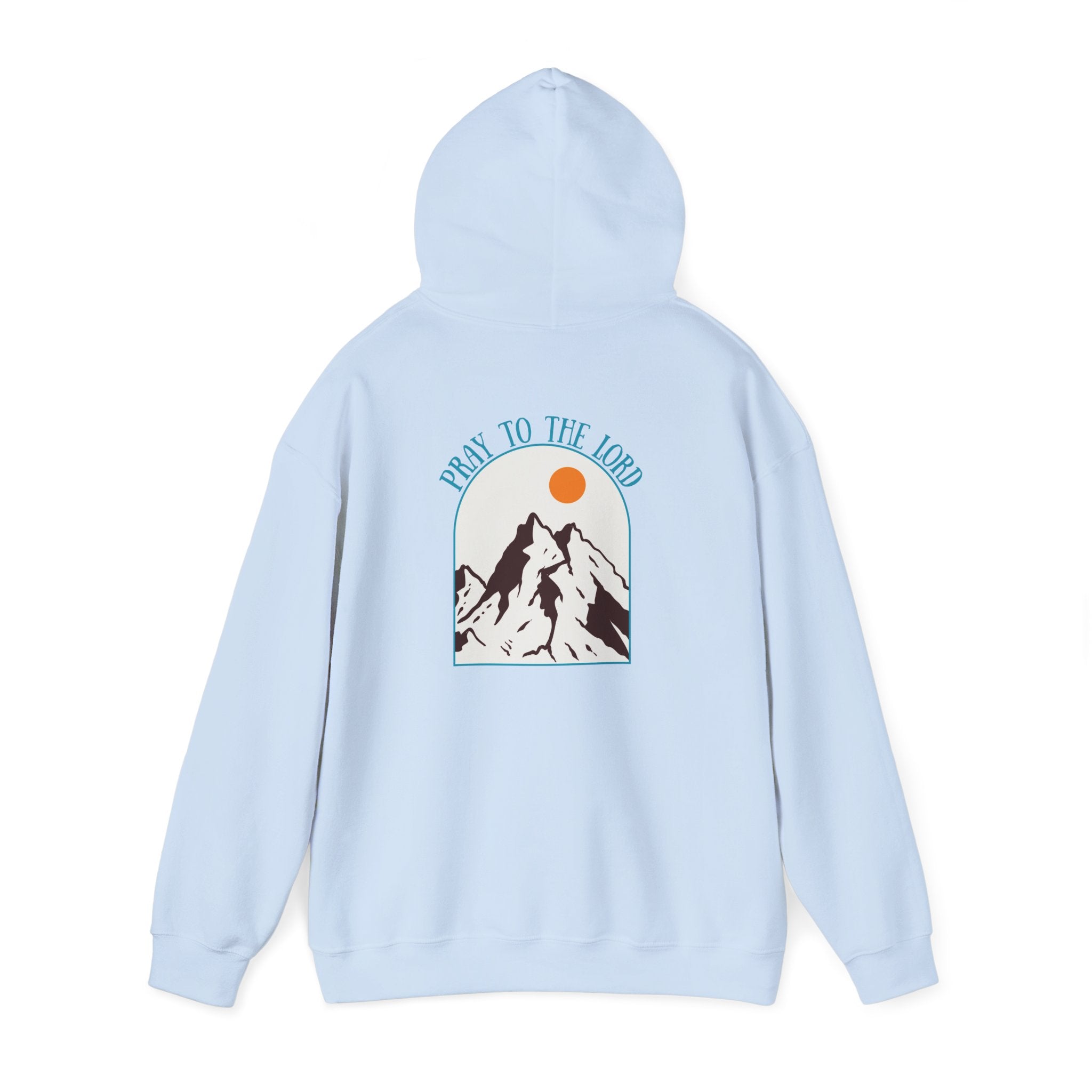Pray to the Lord Unisex Hoodie