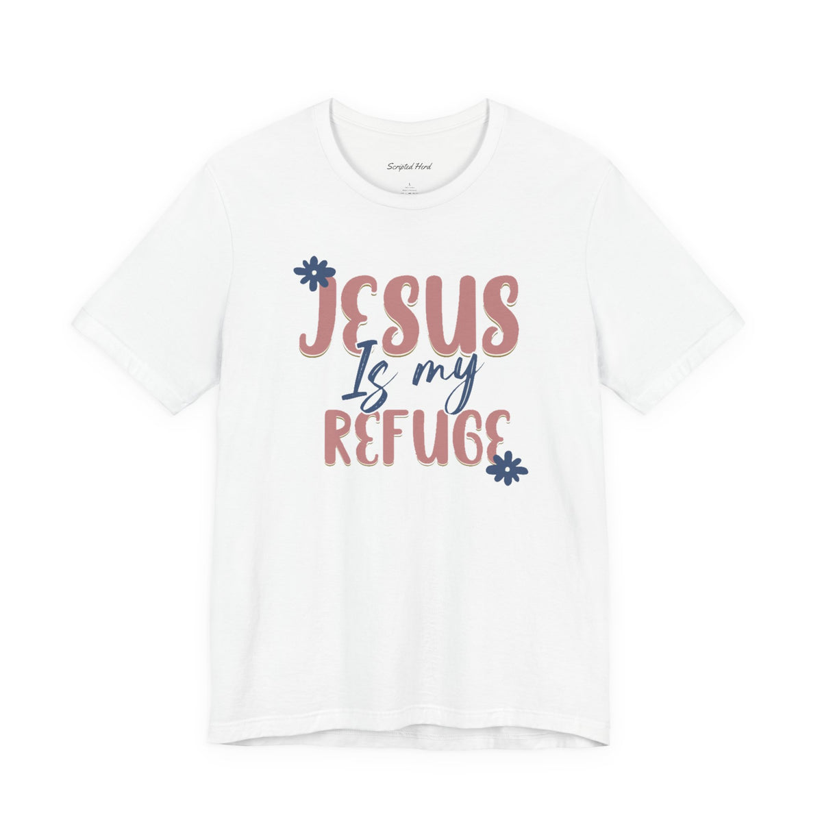 Jesus Is My Refuge Women's Tee