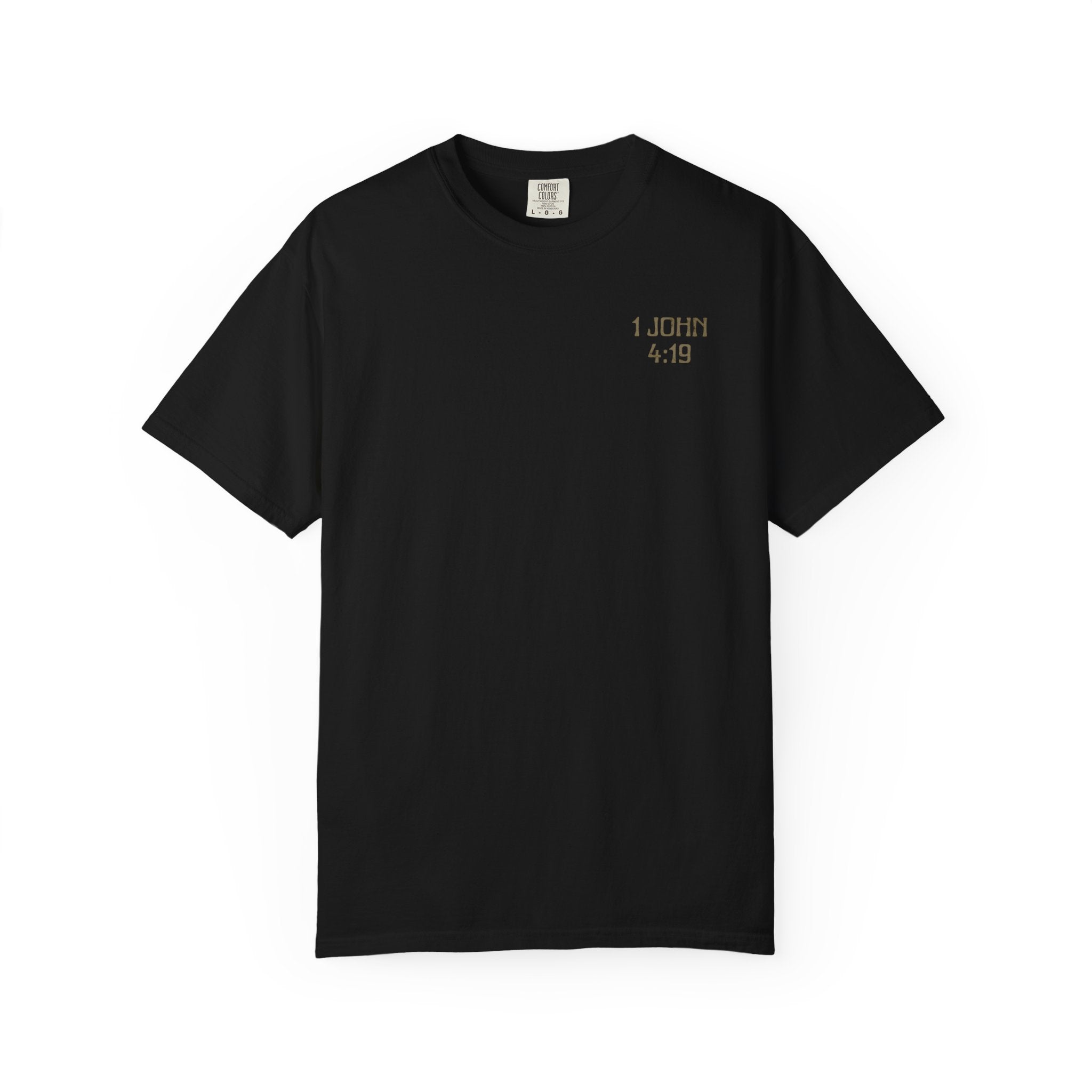Men's "He love us" Tee | 1 John 4:19