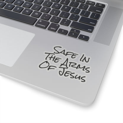 "Safe in the Arms of Jesus" Sticker