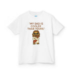 "Cooler Than Yours" | Kid's Tee