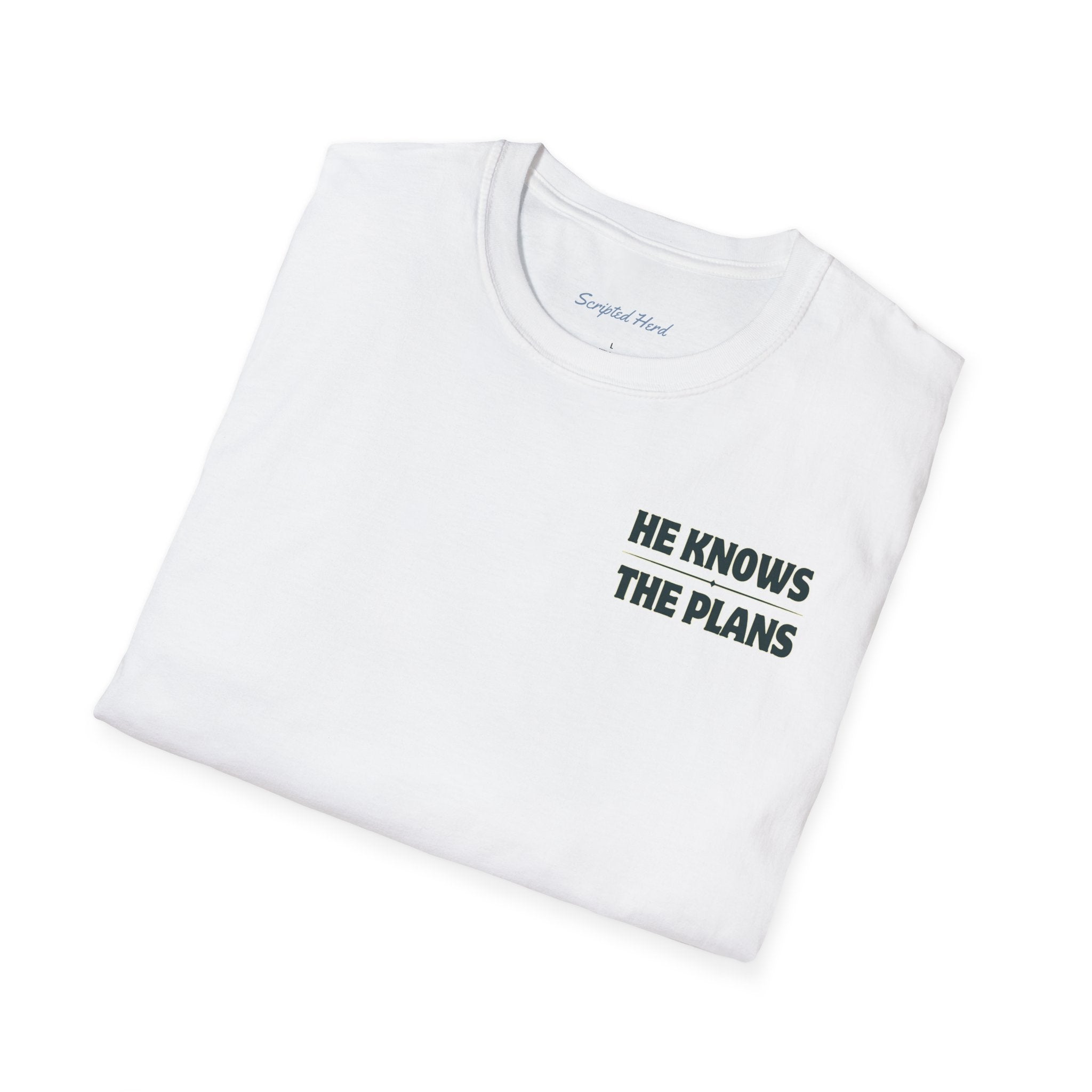 He Knows The Plans | Unisex Tee