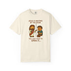 "Just Open It" | Unisex Tee