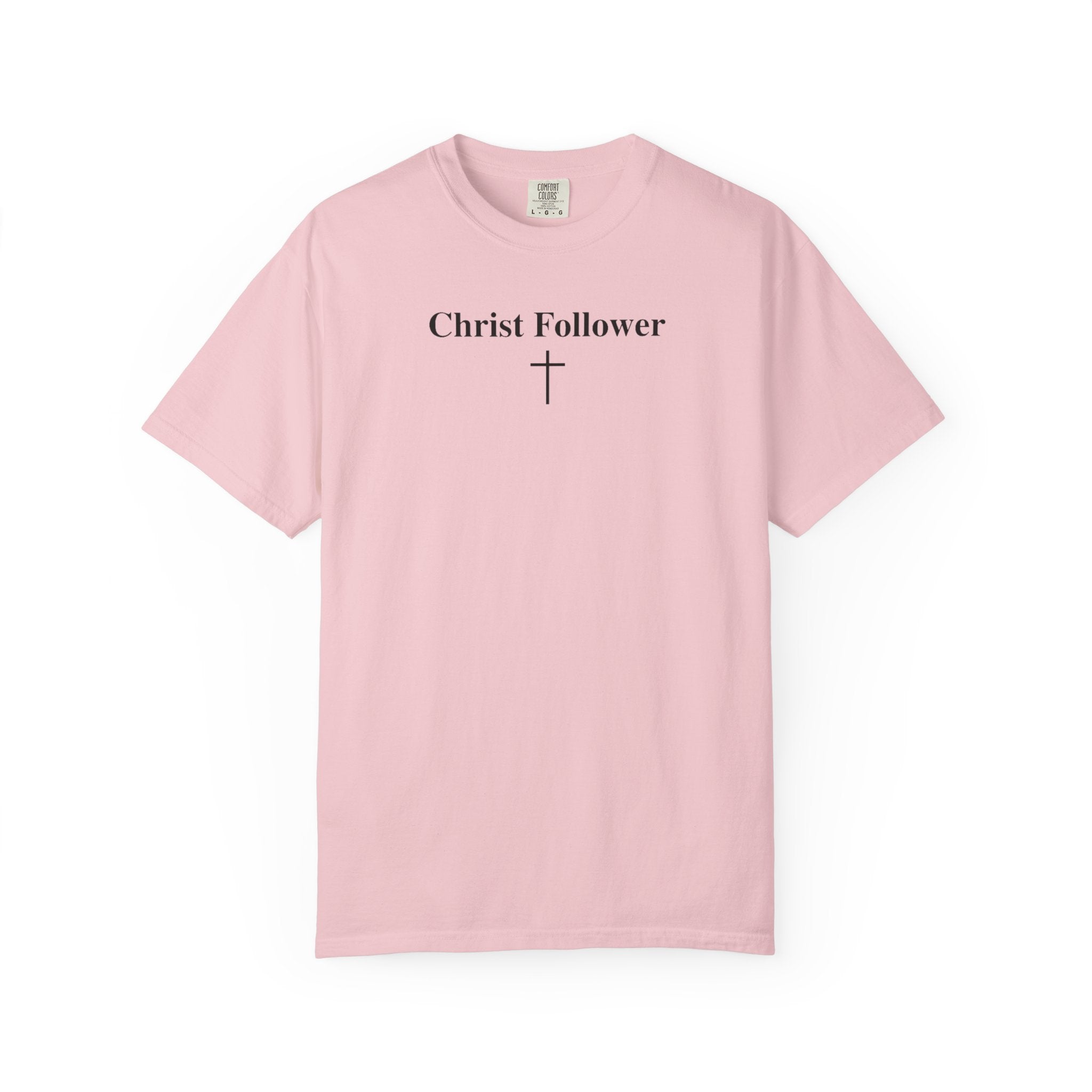 Christ Follower | Unisex Tee