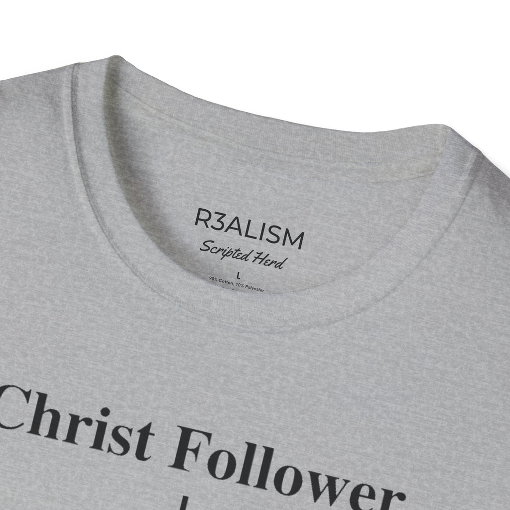 Christ Follower | Unisex Tee