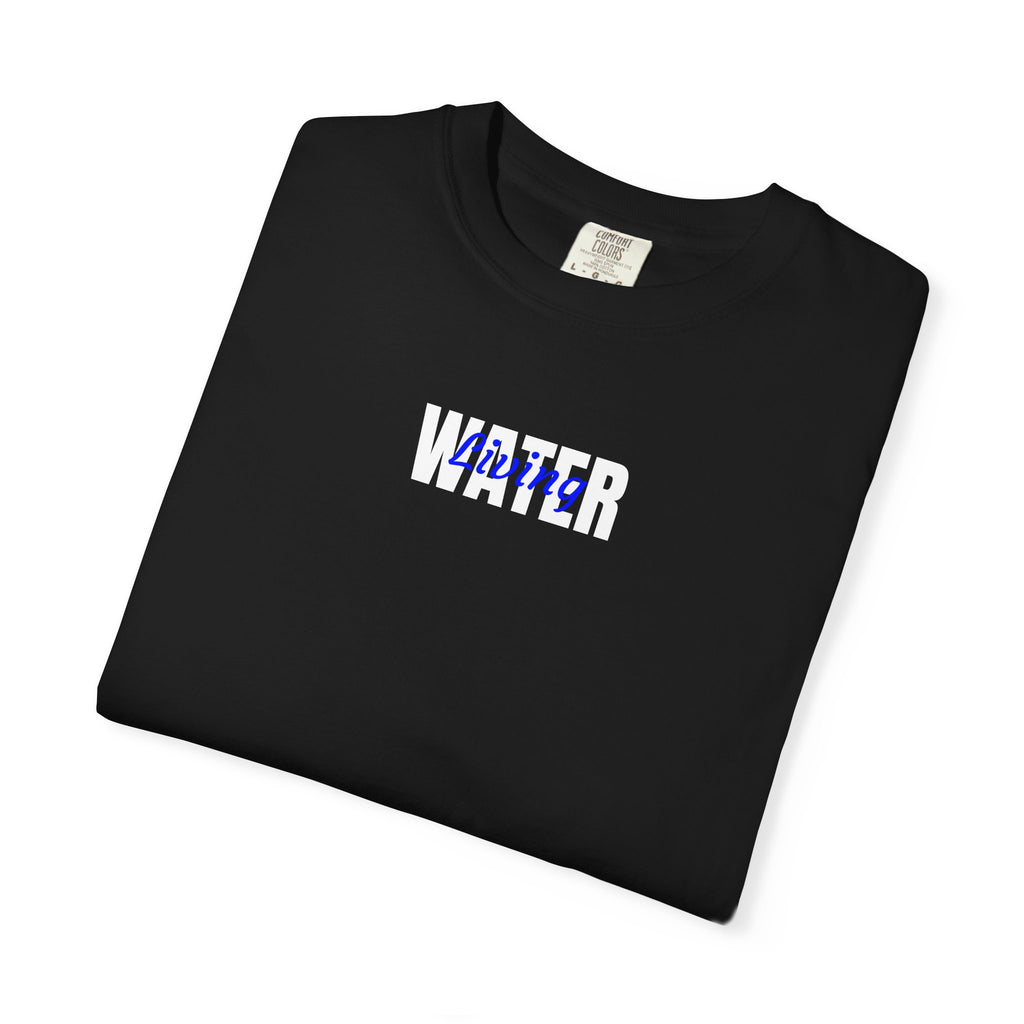 "Living Water" Unisex Tee