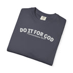 Do It for God Unisex Tee