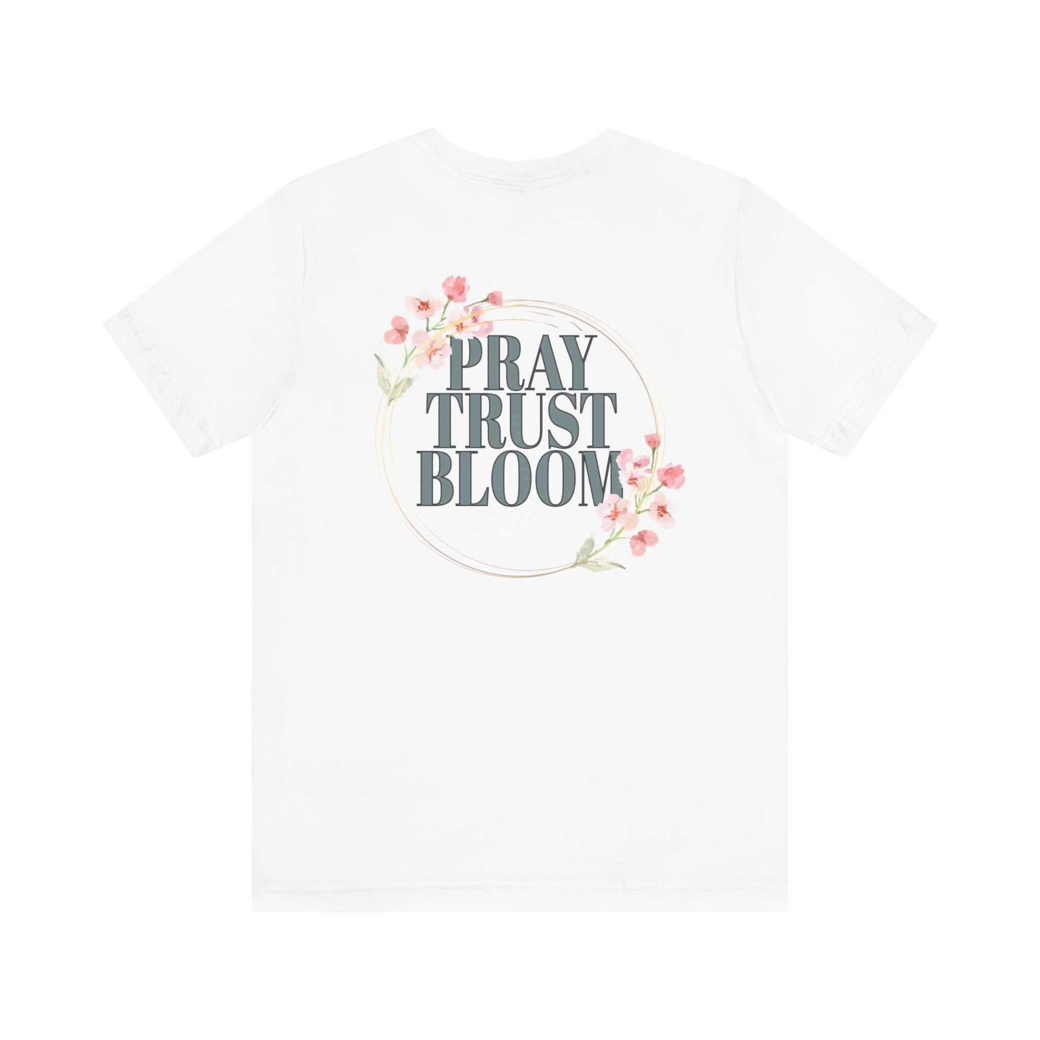 Women's Pray Trust Bloom Tee
