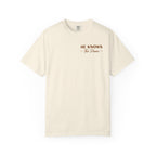 He Knows The Plans | Unisex T-Shirt