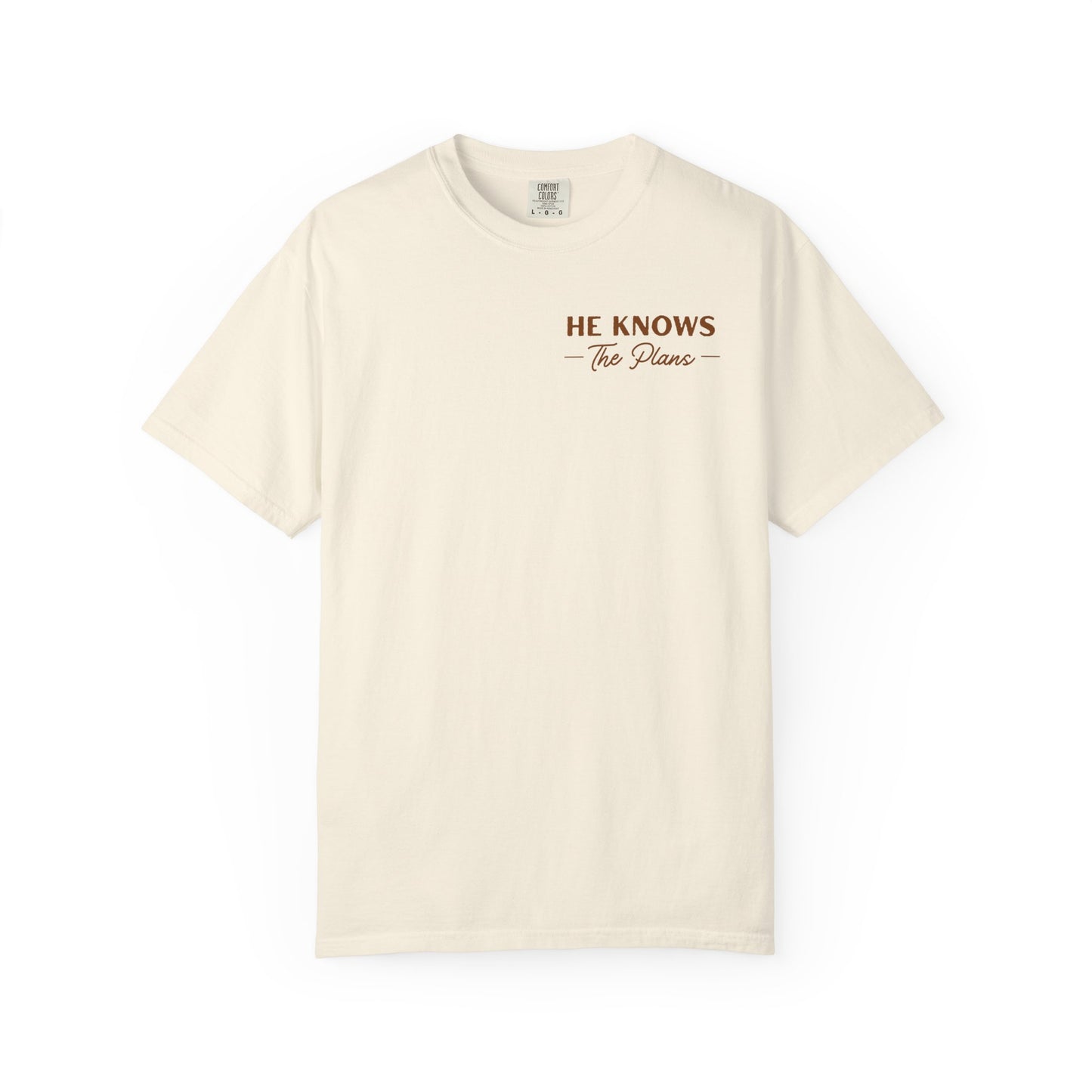 He Knows The Plans | Unisex T-Shirt