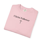 Christ Follower | Unisex Tee