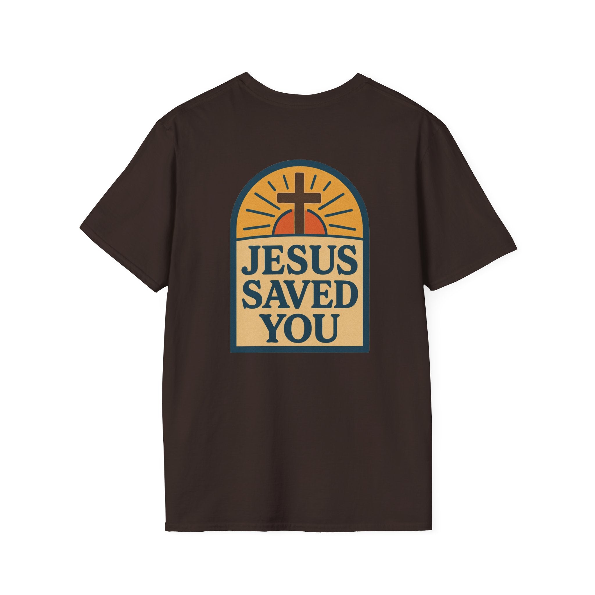 Jesus Saved You | Unisex Tee