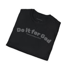 Do It for God T-Shirt