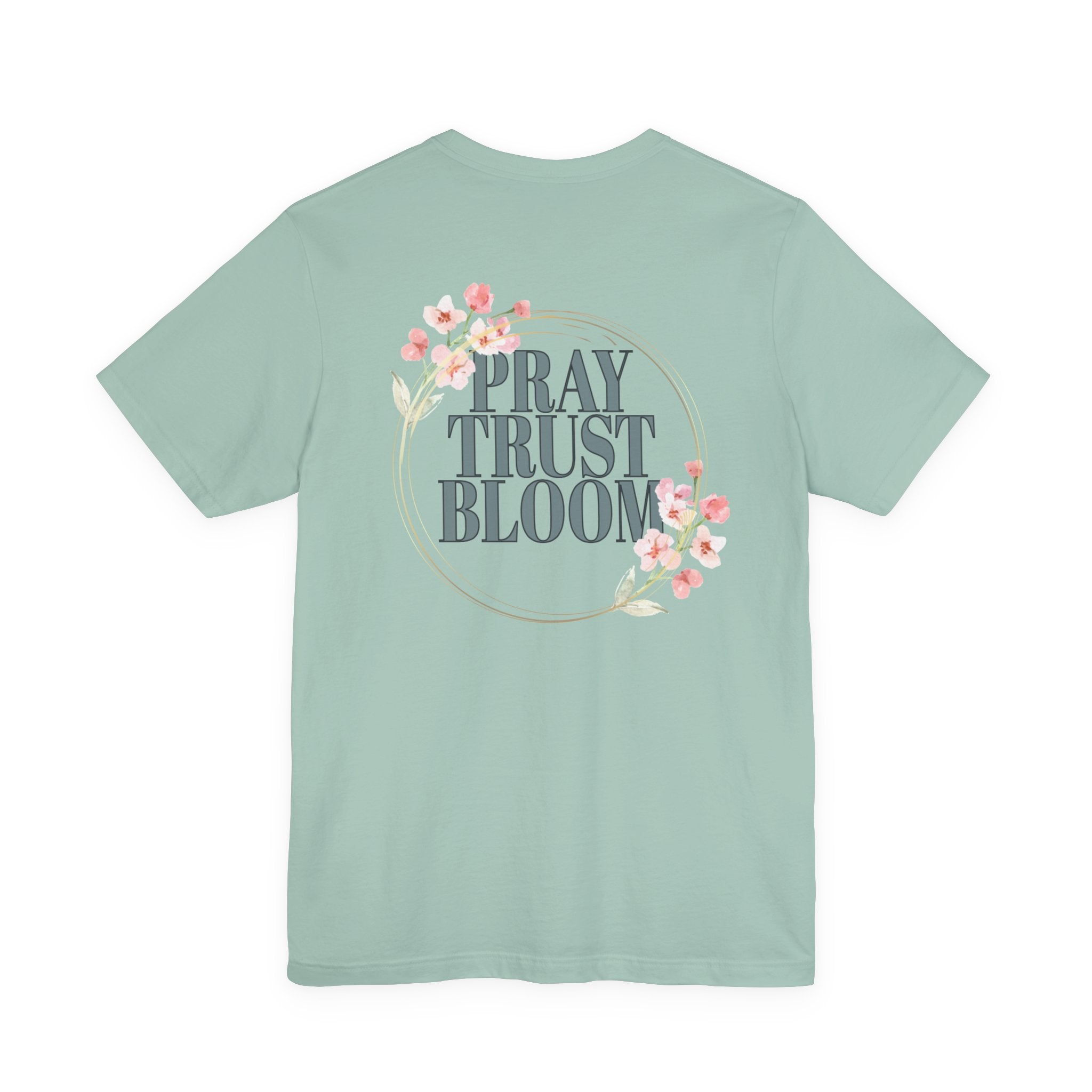 Women's Pray Trust Bloom Tee