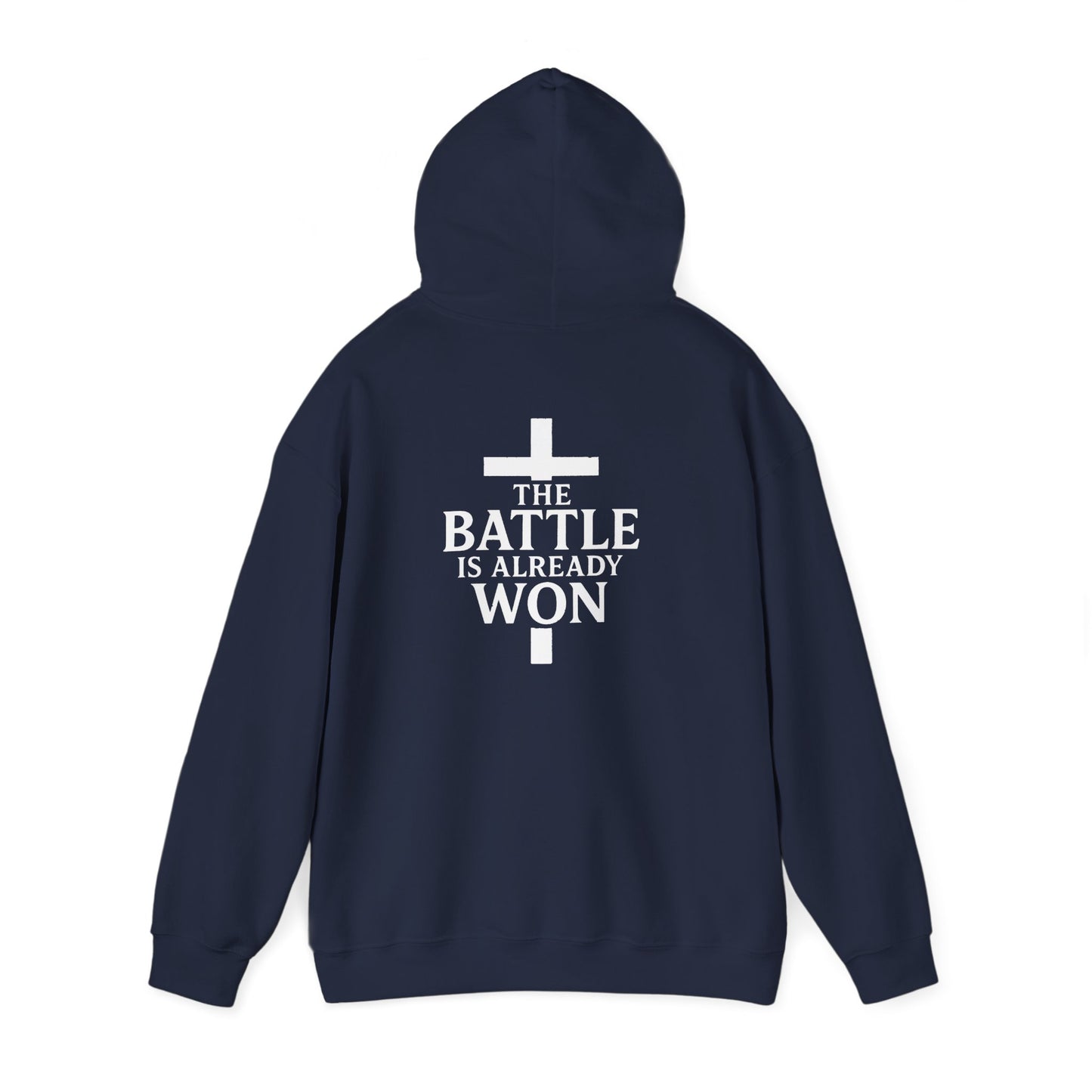 The Battle is Already Won (John 16:33) | Hoodie