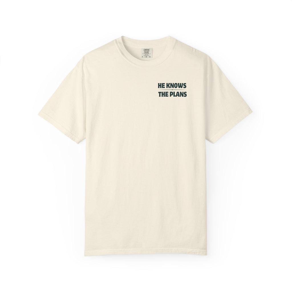 "He Has The Plans" Unisex Tee