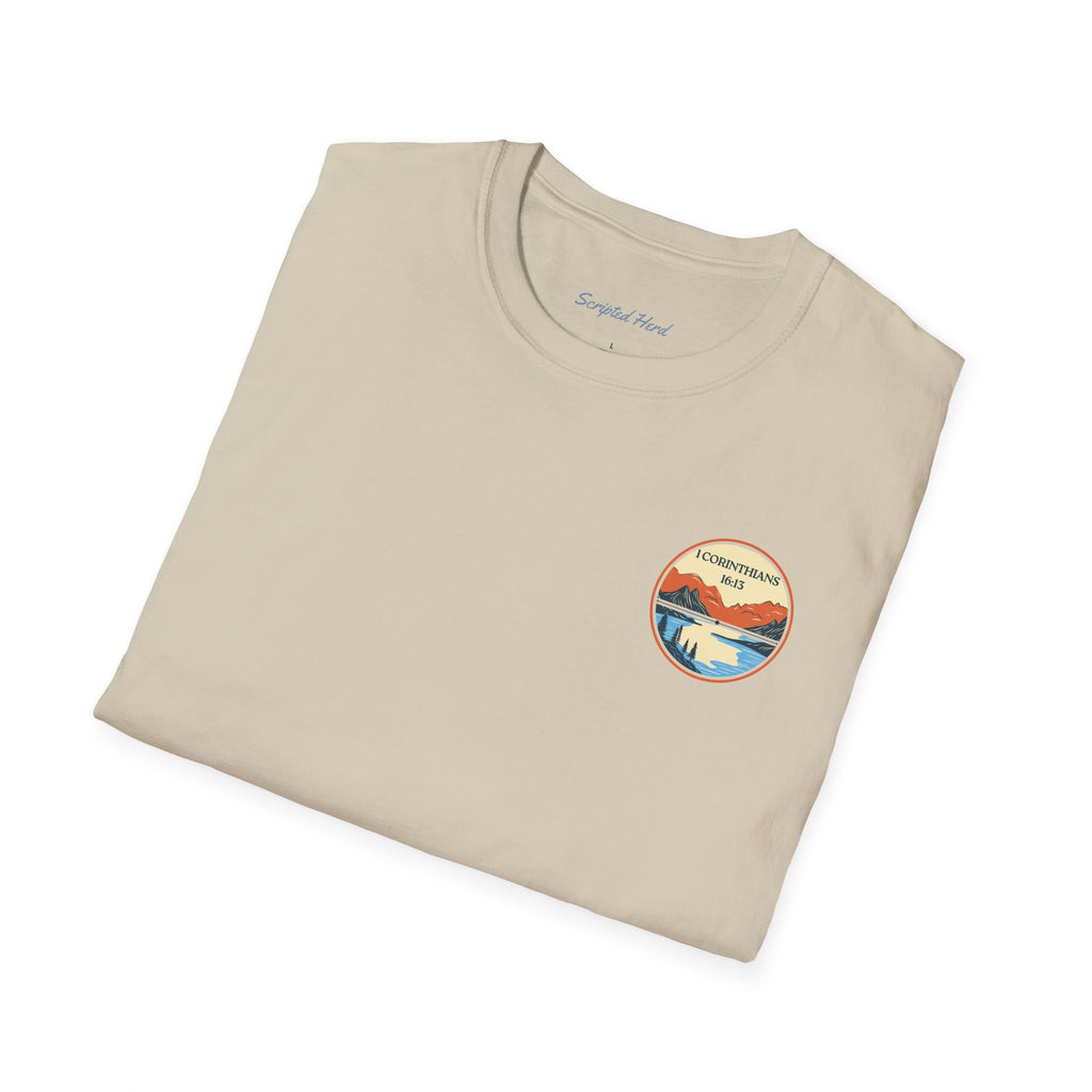 Be Watchful, Stand Firm, Be Strong | Unisex Tee