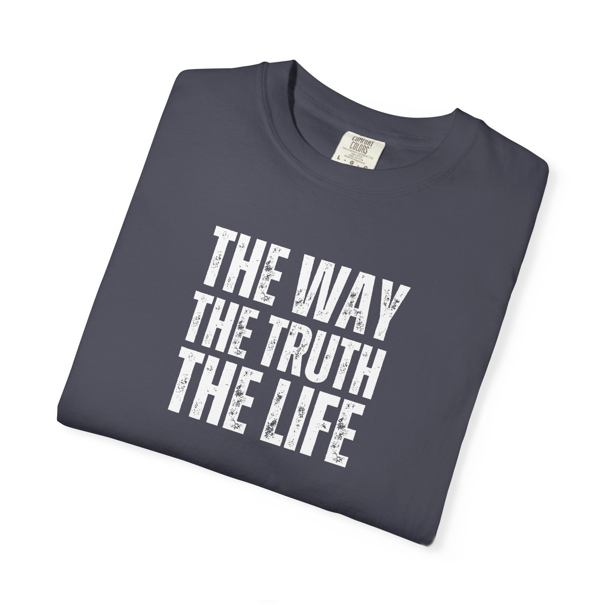 The Way, The Truth, The Life | Men's Tee