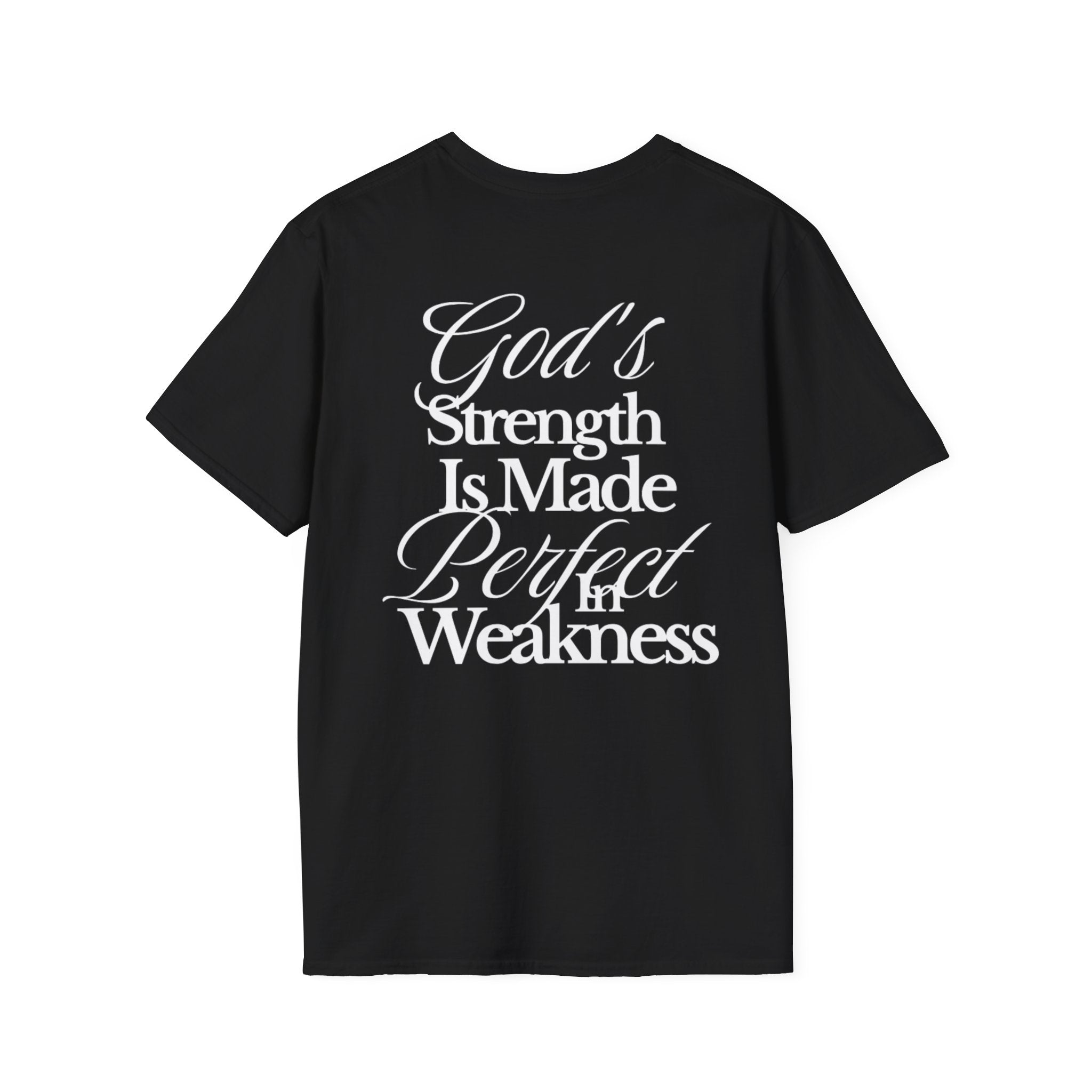 His Strength Men's Tee