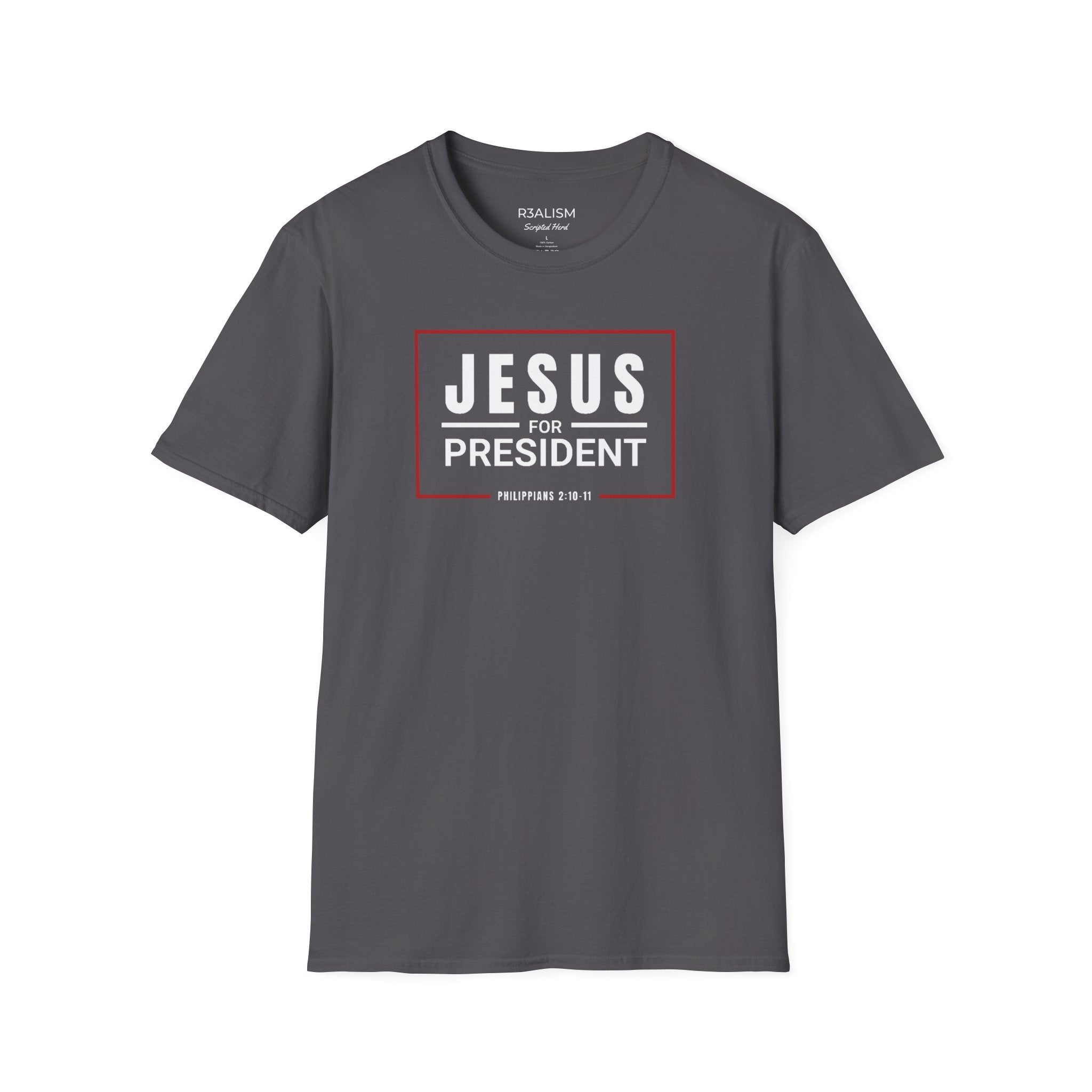Jesus For President | Unisex Tee