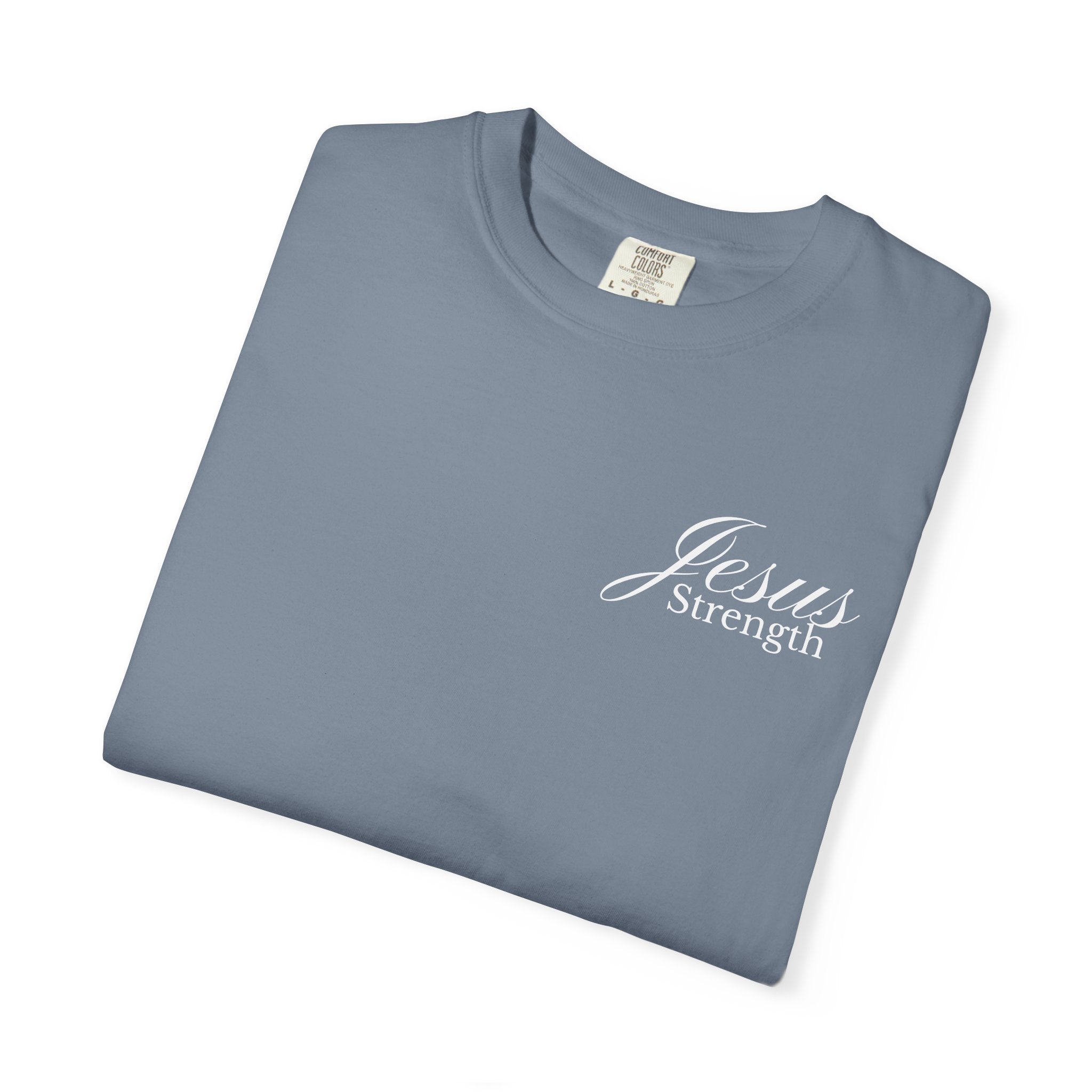 "Jesus Strength" Unisex Tee