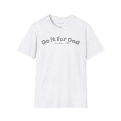 Do It for God T-Shirt