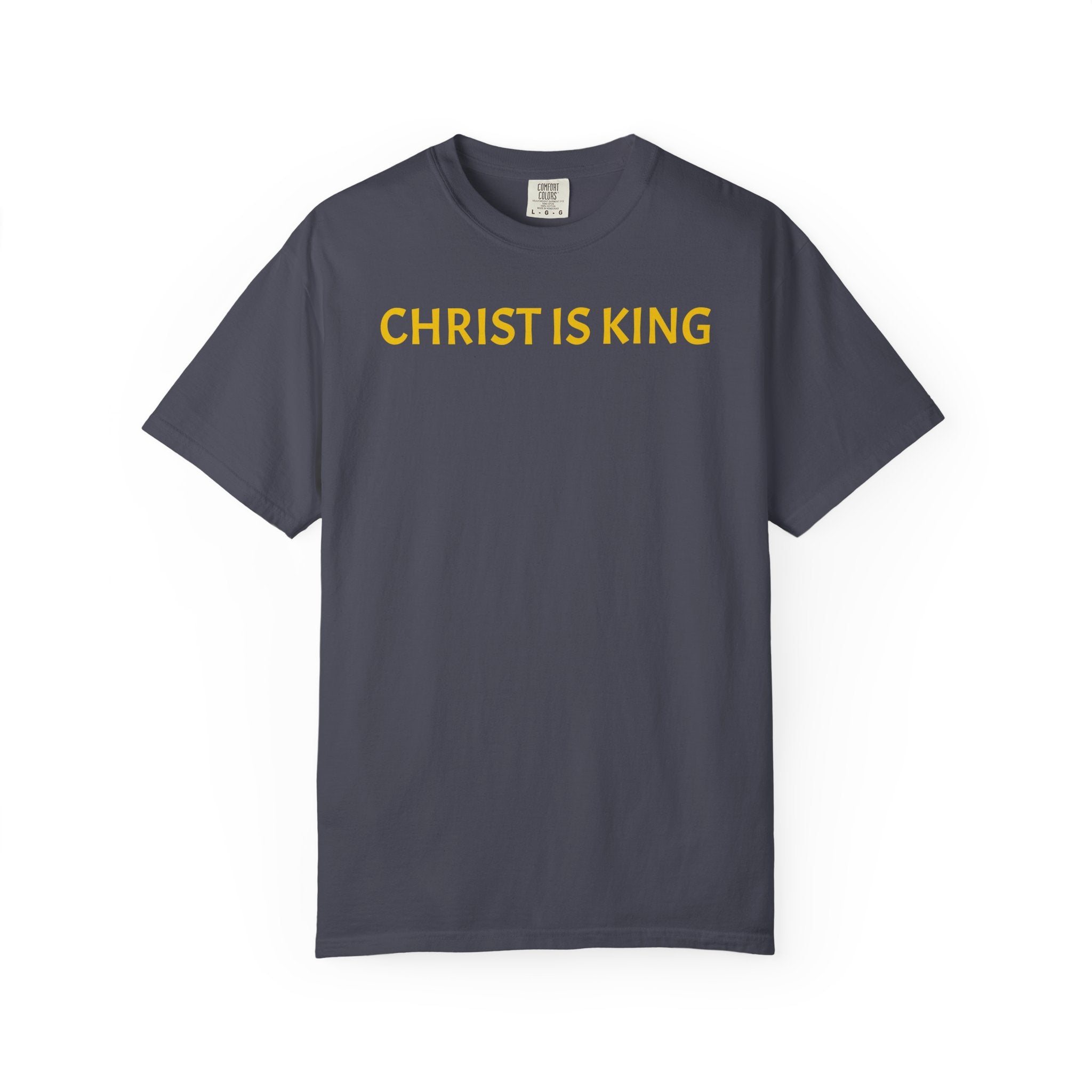 Christ Is King Tee