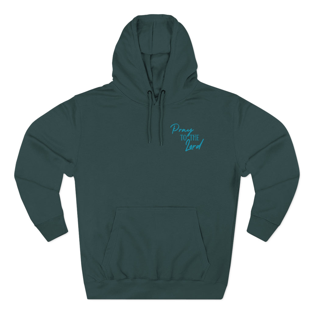 Pray to the Lord Unisex Hoodie