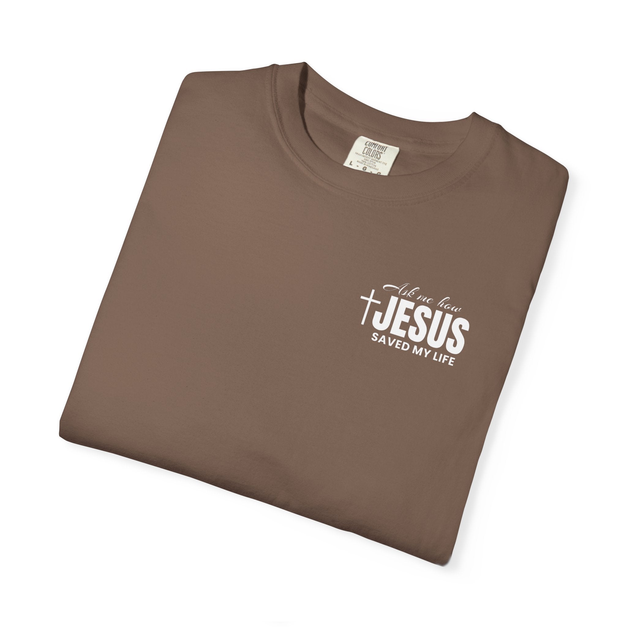 Jesus Saved my Life| Tee