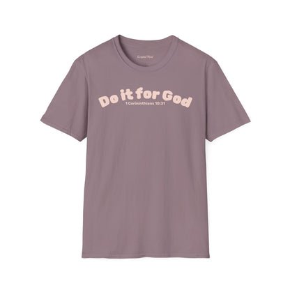 Do It for God T-Shirt