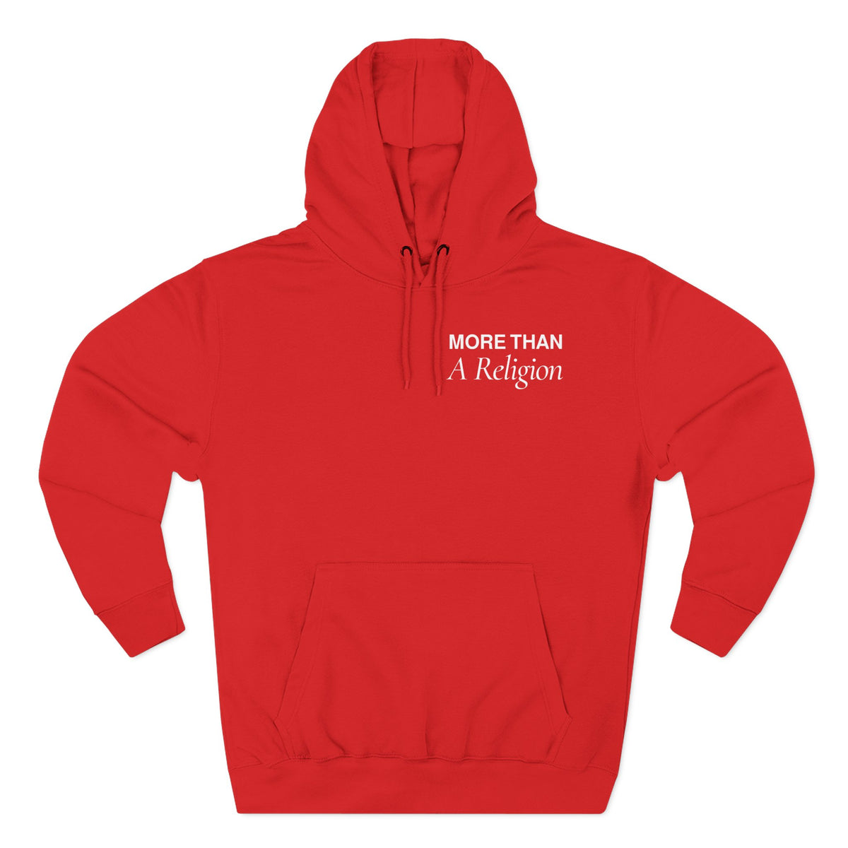 "More Than A Religion" | Unisex Hoodie