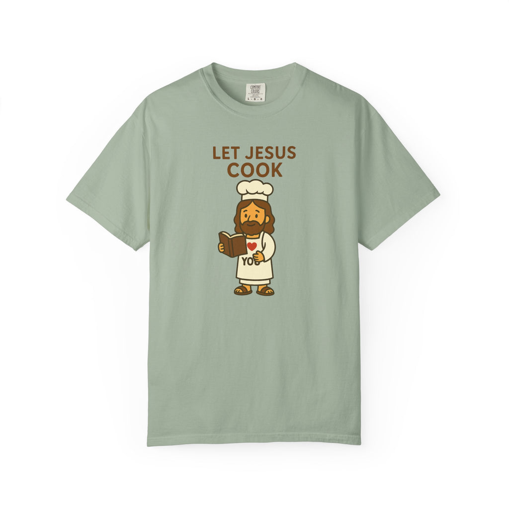 Let Jesus Cook | Unisex Tee