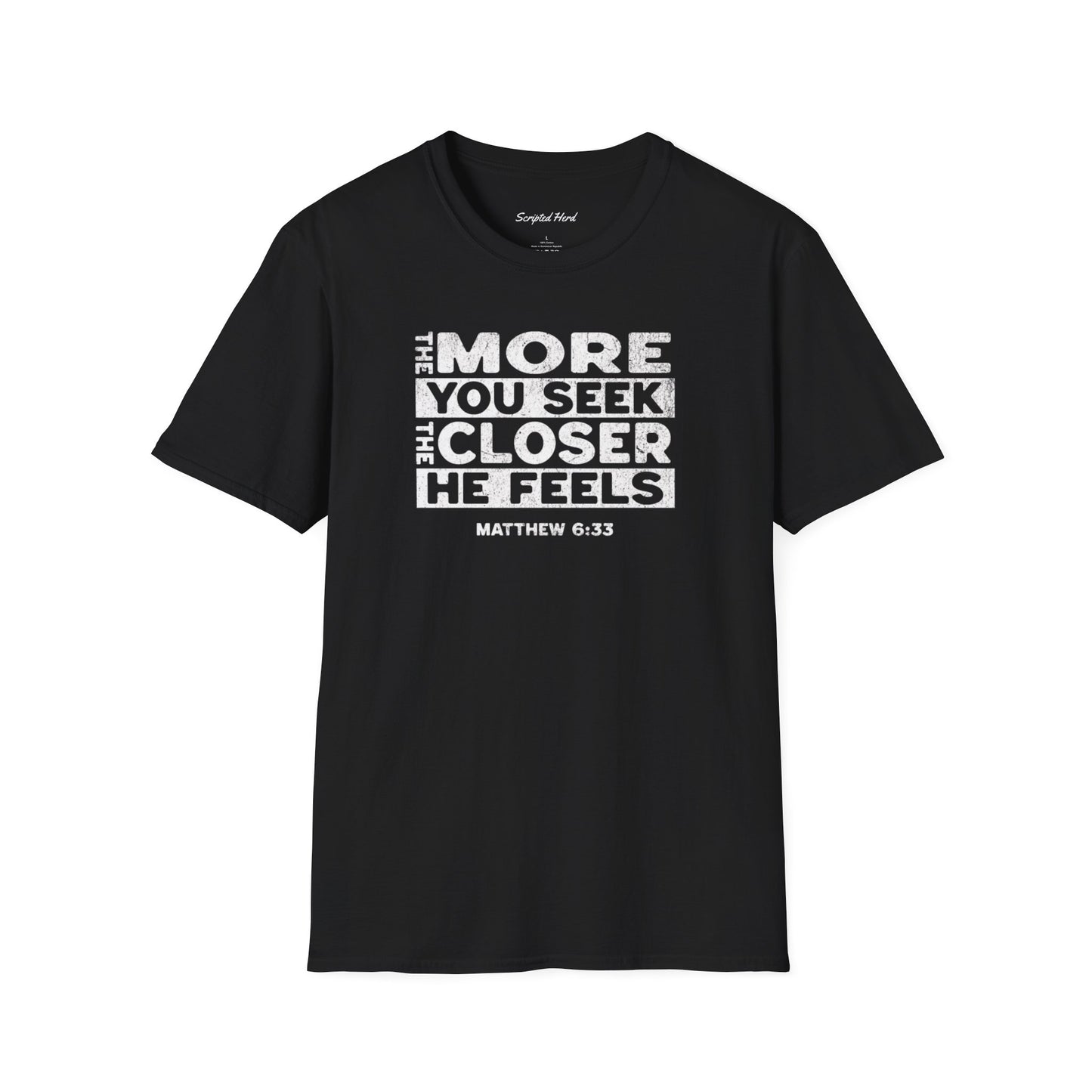 "The Closer He Feels" Men's Tee