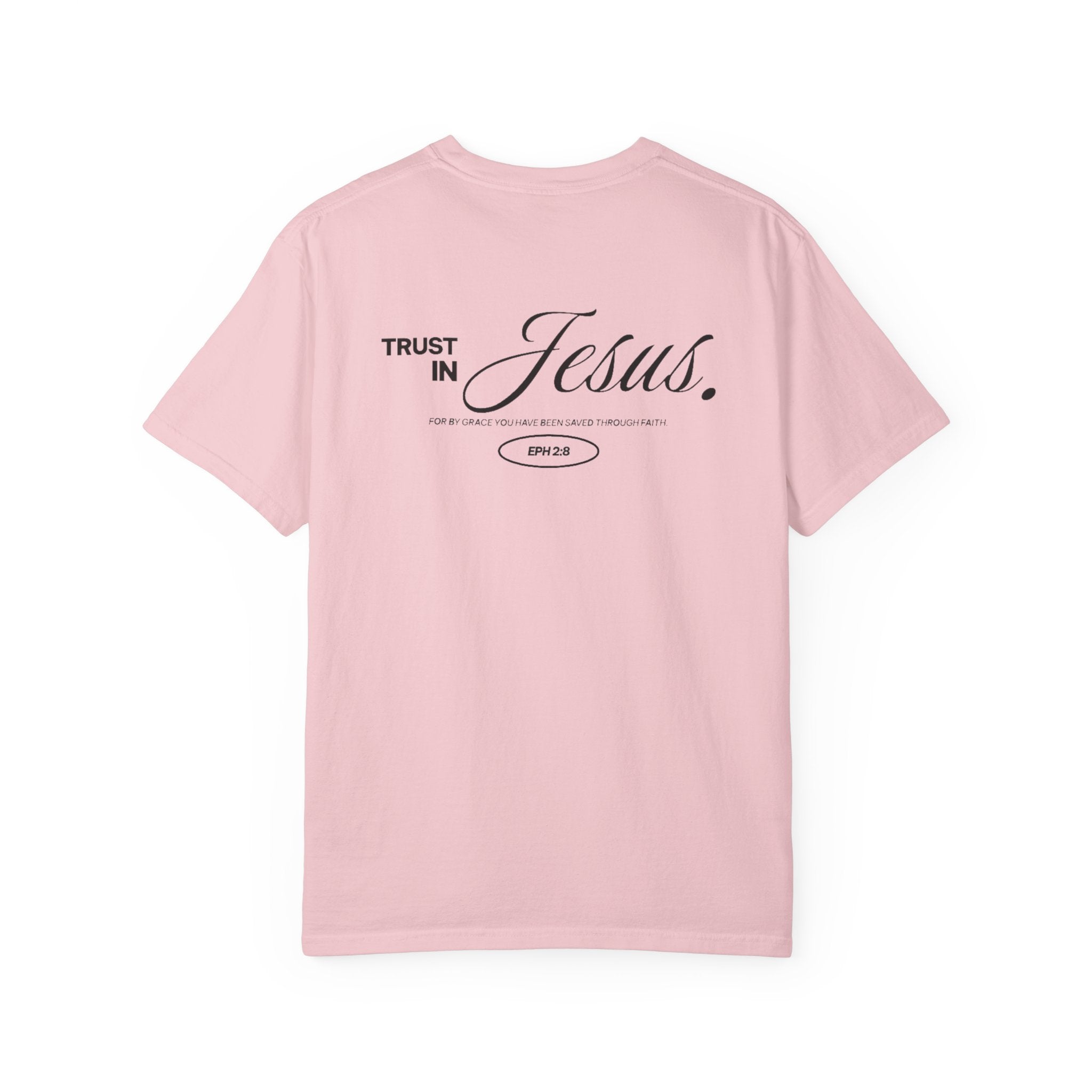Trust in Jesus Tee