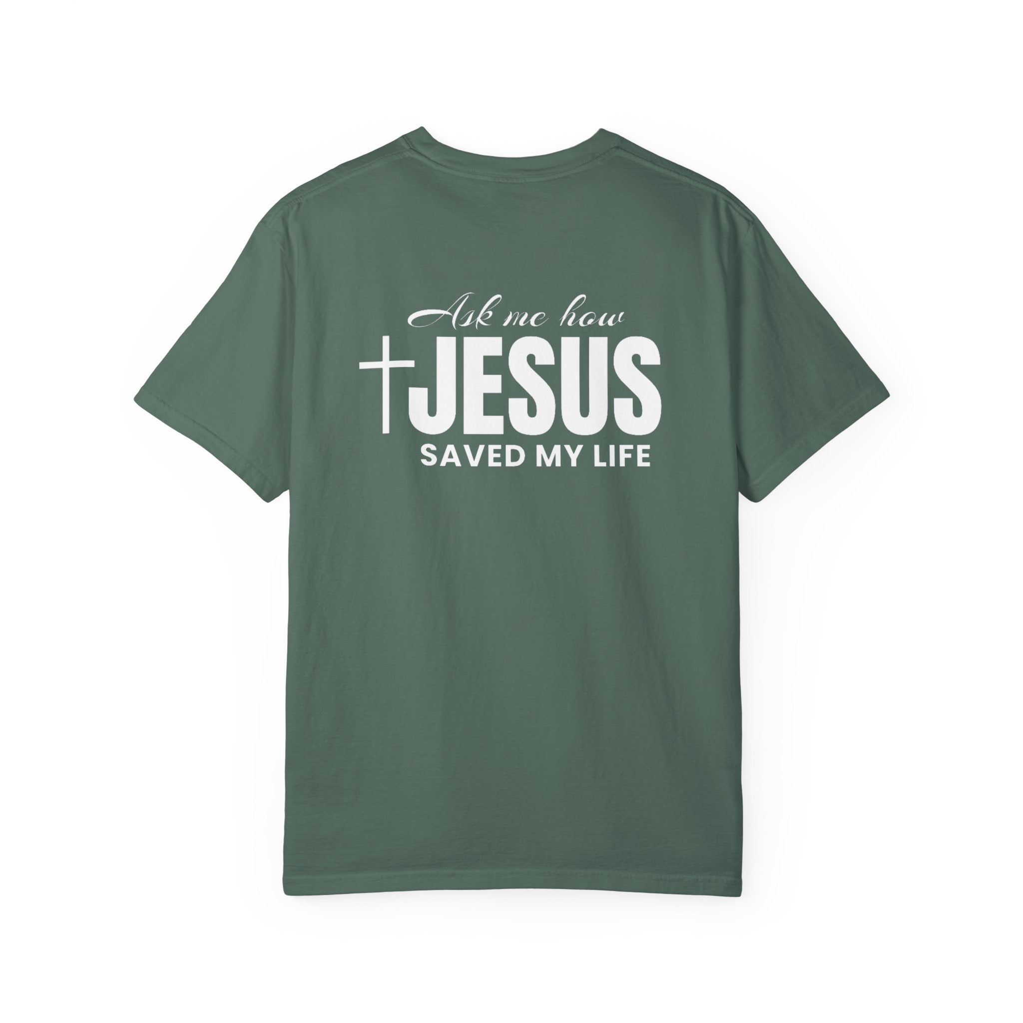 Jesus Saved my Life| Tee