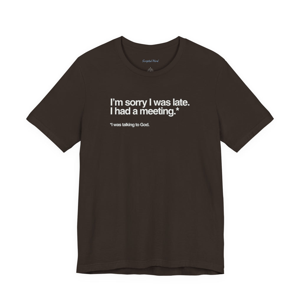 "I Was Talking to God" | Women's Tee